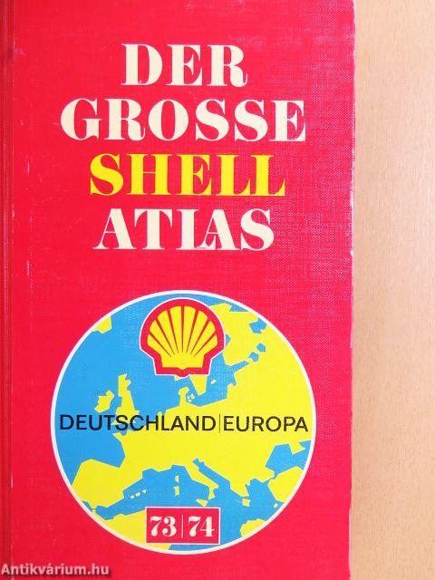 Der grosse Shell atlas 73/74
