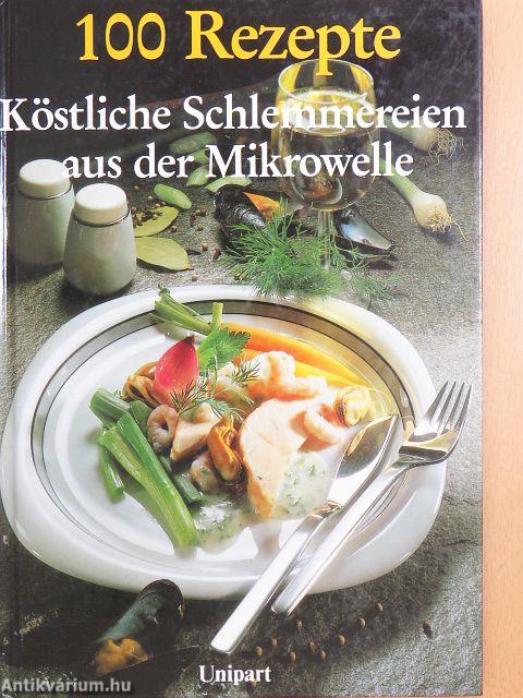 Köstliche Schlemmereien aus der Mikrowelle