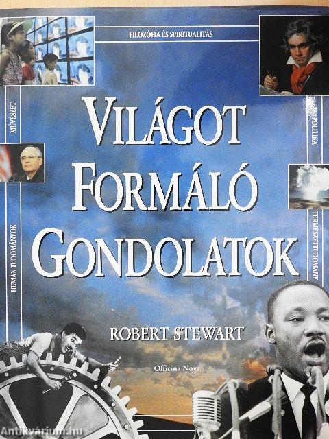 Világot formáló gondolatok