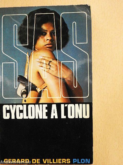 S. A. S. - Cyclone a l'O.N.U.