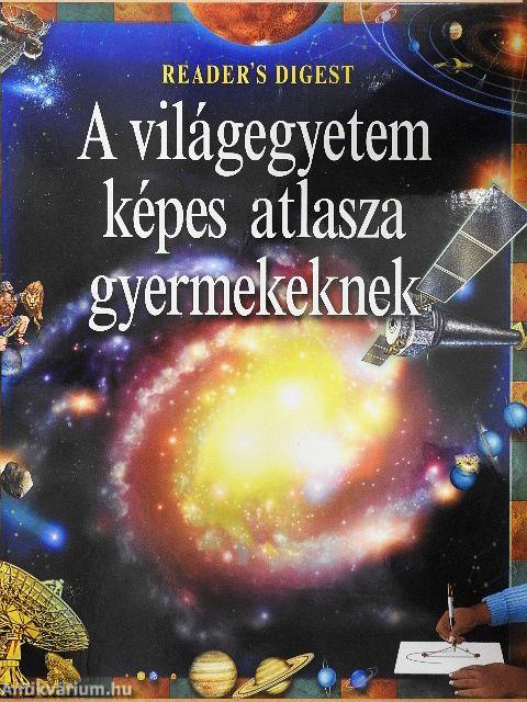 A világegyetem képes atlasza gyermekeknek