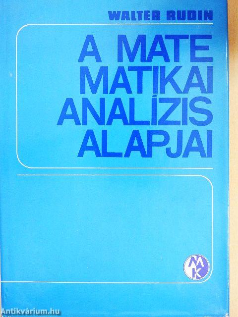 A matematikai analízis alapjai
