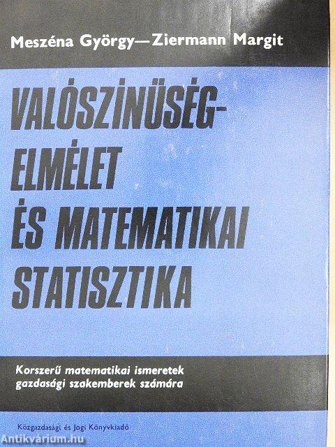 Valószínűségelmélet és matematikai statisztika