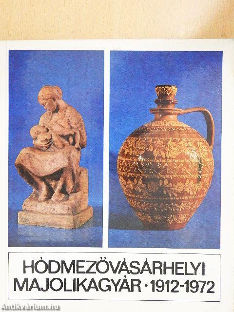 Hódmezővásárhelyi Majolikagyár