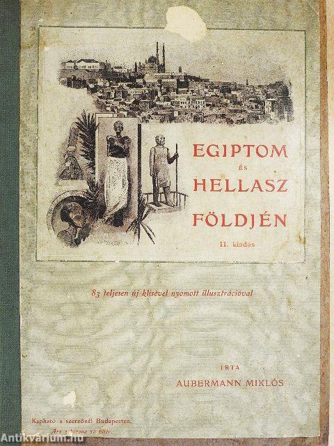 Egiptom és Hellasz földjén