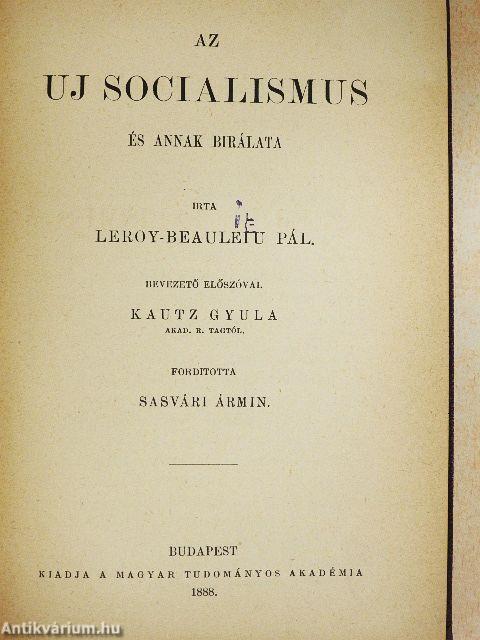 Az uj socialismus és annak birálata