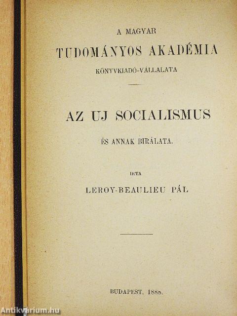 Az uj socialismus és annak birálata