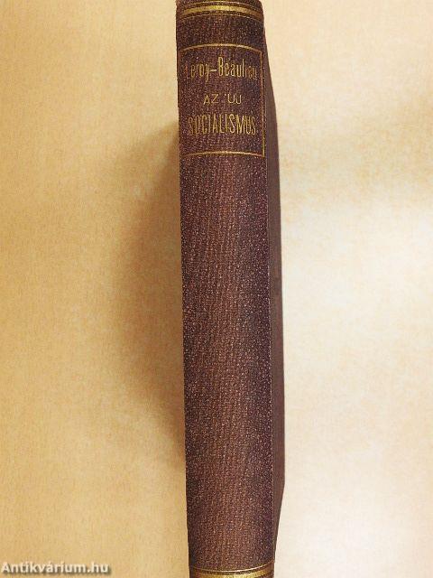 Az uj socialismus és annak birálata