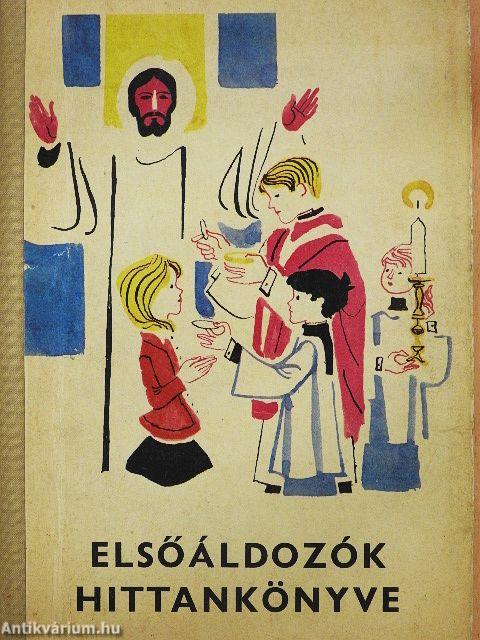 Elsőáldozók hittankönyve