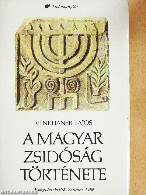 A magyar zsidóság története