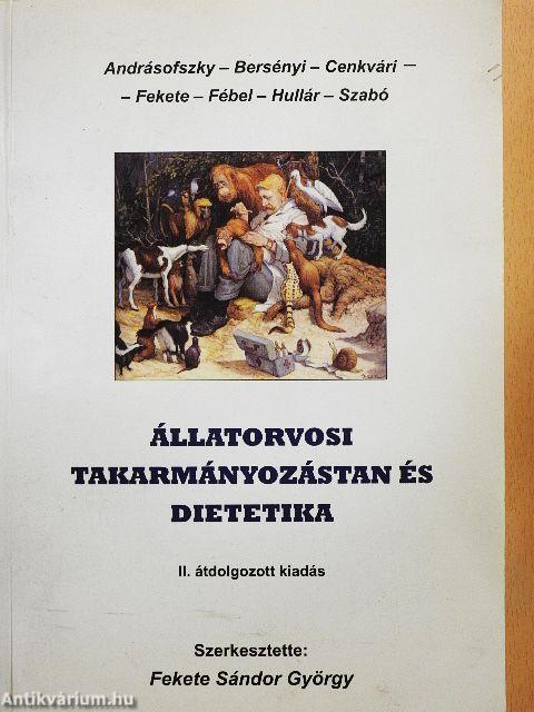 Állatorvosi takarmányozástan és dietetika
