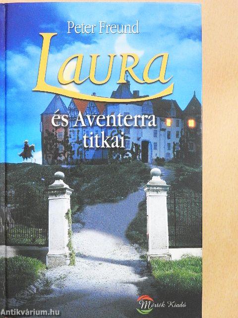 Laura és Aventerra titkai