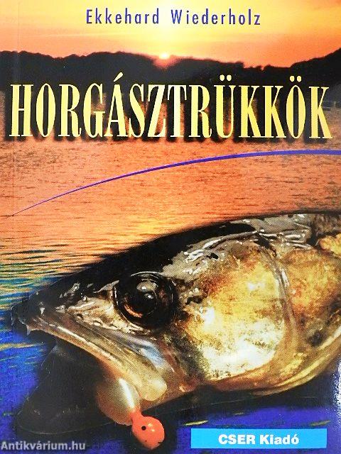 Horgásztrükkök