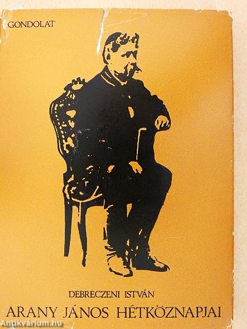 Arany János hétköznapjai