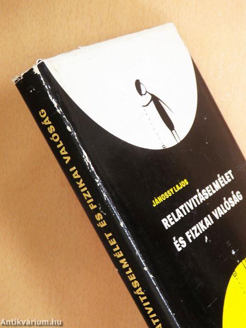 Relativitáselmélet és fizikai valóság