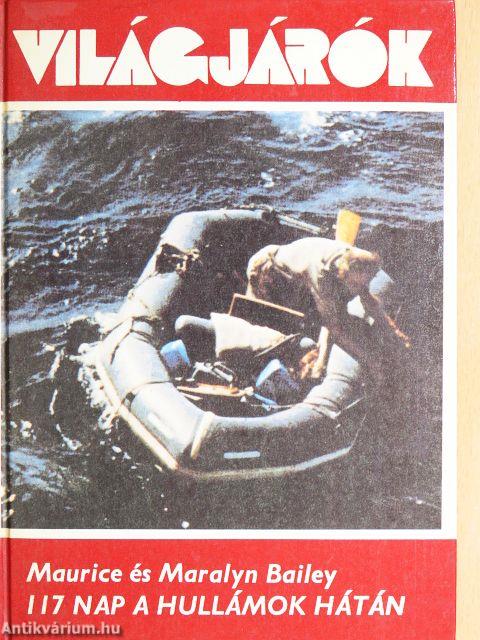 117 nap a hullámok hátán