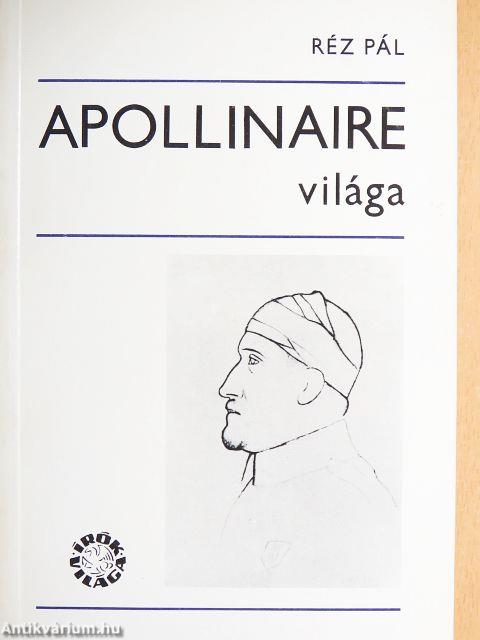 Apollinaire világa