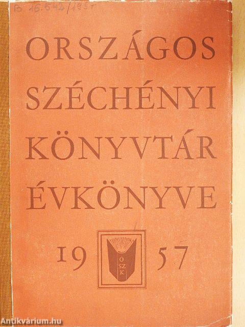 Országos Széchényi Könyvtár Évkönyve 1957