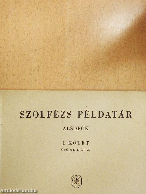 Szolfézs példatár - Alsófok I.