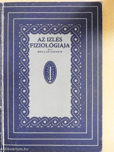 Az izlés fiziológiája