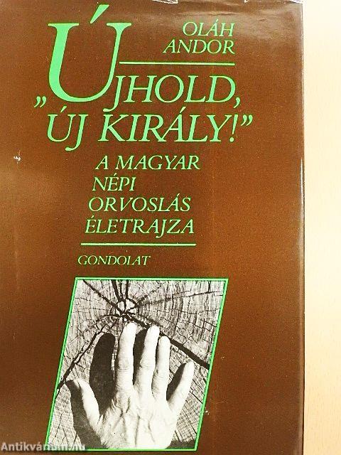"Újhold, új király!"