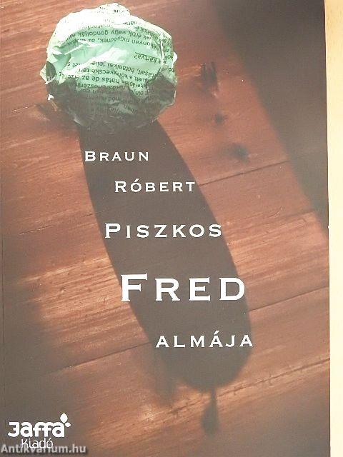 Piszkos Fred almája