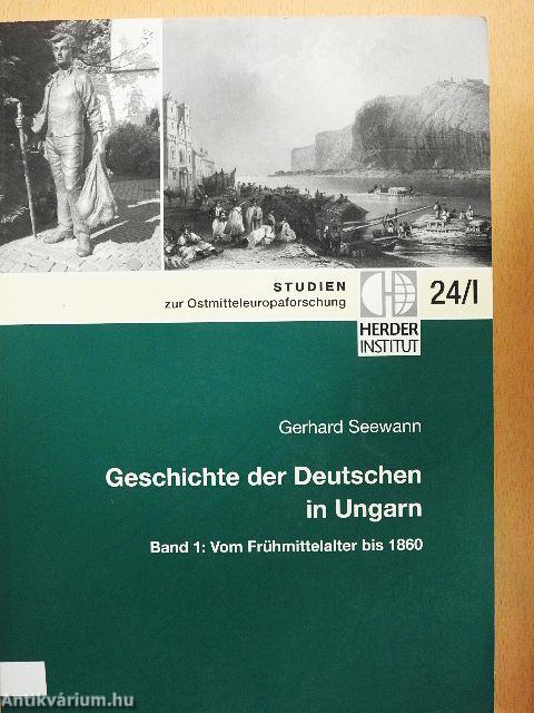 Geschichte der Deutschen in Ungarn 1-2.