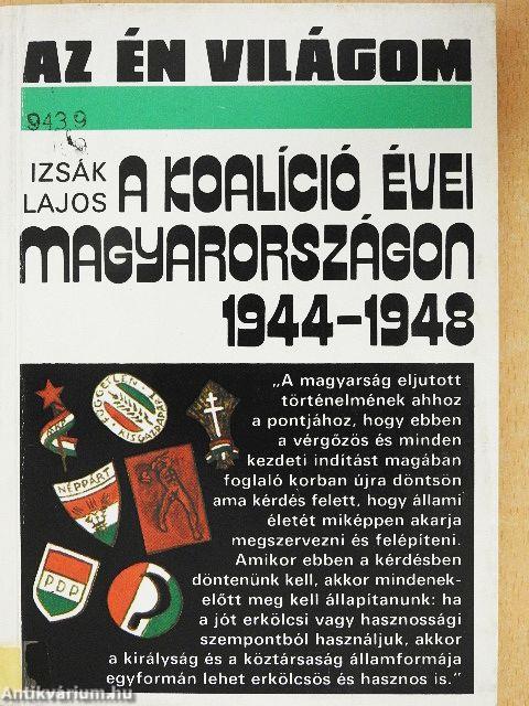 A koalíció évei Magyarországon