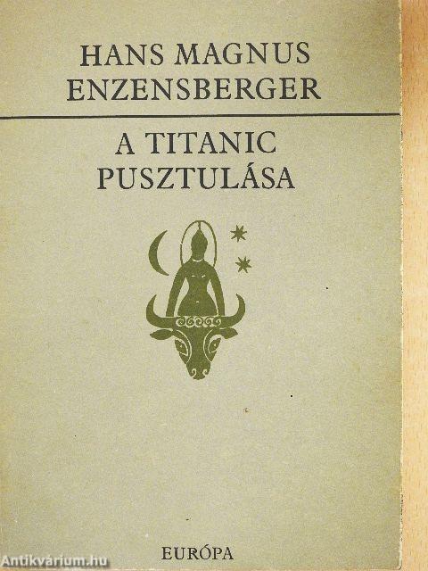 A Titanic pusztulása