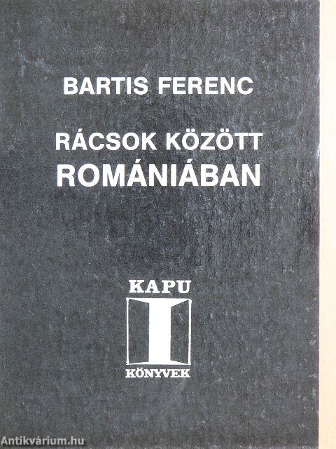 Rácsok között Romániában