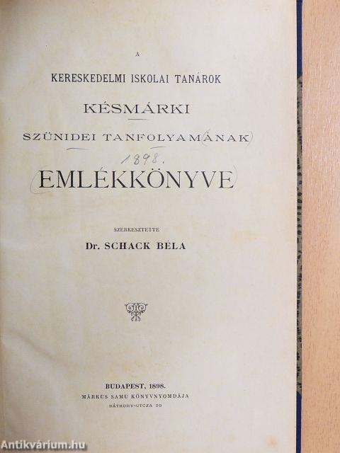 A kereskedelmi iskolai tanárok késmárki szünidei tanfolyamának emlékkönyve 