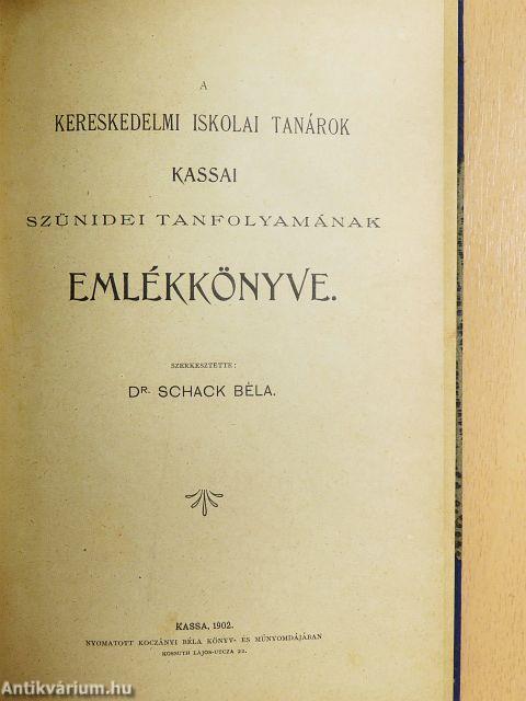 A kereskedelmi iskolai tanárok kassai szünidei tanfolyamának emlékkönyve