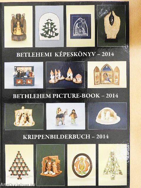 Betlehemi képeskönyv - 2014