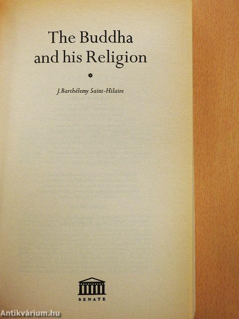 The Buddha and his Religion