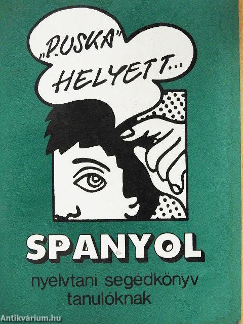 Spanyol nyelvtani segédkönyv tanulóknak