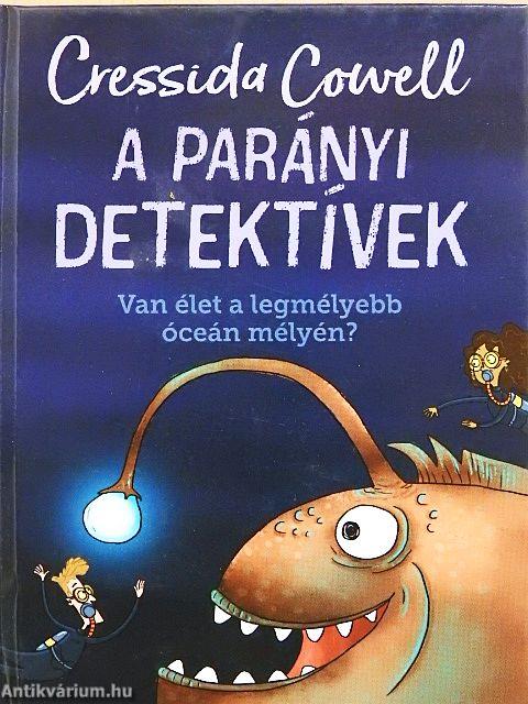 A parányi detektívek - Van élet a legmélyebb óceán mélyén?
