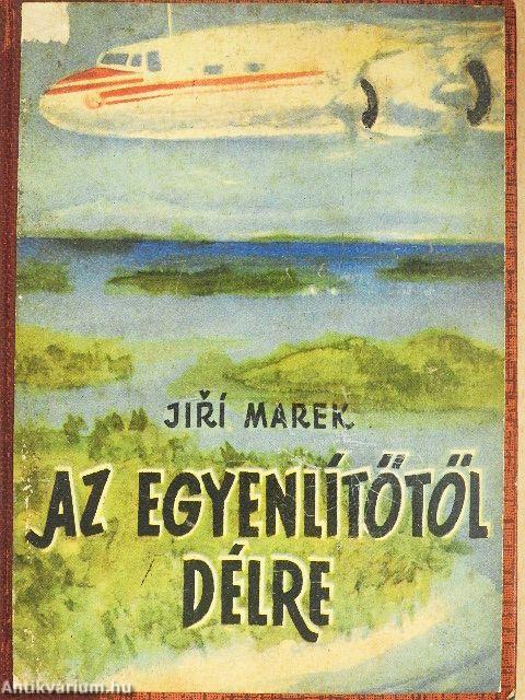 Az Egyenlítőtől délre