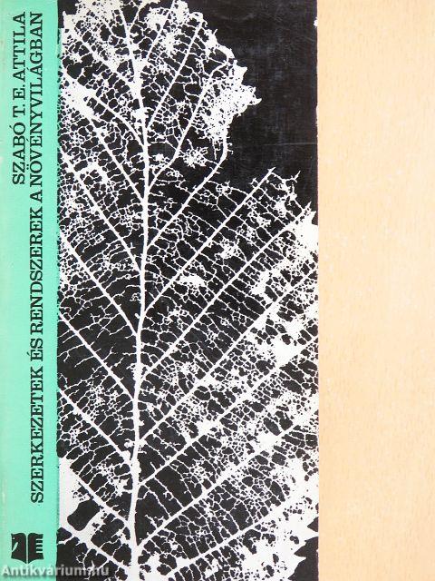 Szerkezetek és rendszerek a növényvilágban