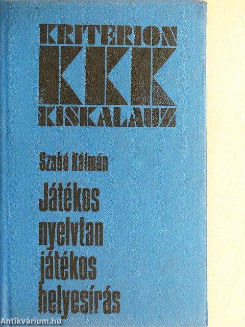 Játékos nyelvtan, játékos helyesírás