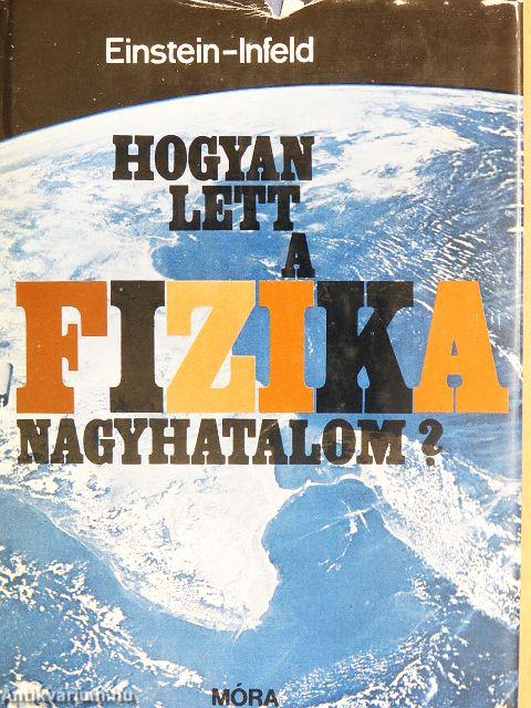 Hogyan lett a fizika nagyhatalom?