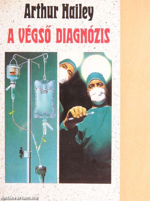 A végső diagnózis