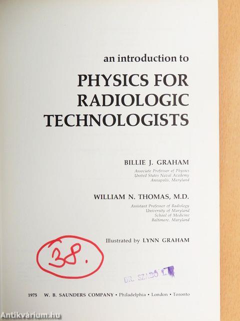 an introduction to Physics for Radiologic Technologists