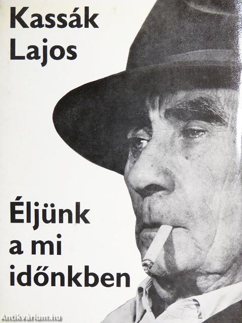 Éljünk a mi időnkben