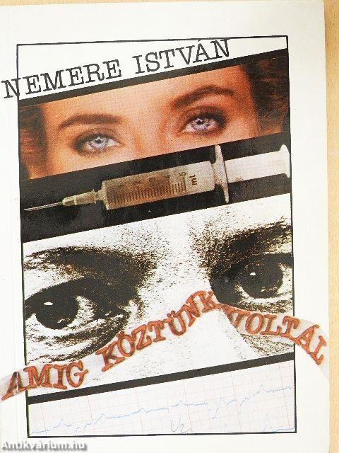 Amíg köztünk voltál