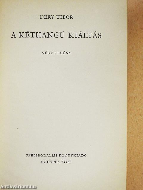 A kéthangú kiáltás