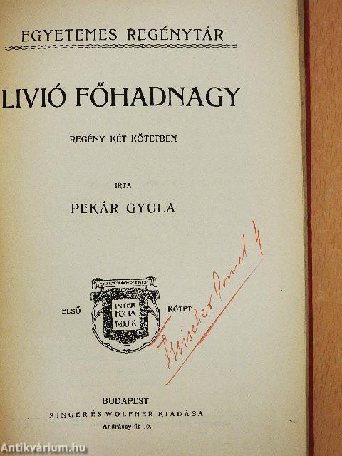 Livió főhadnagy I-II.