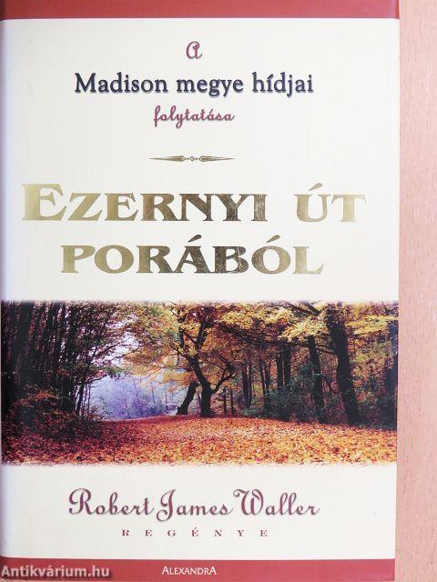 Ezernyi út porából