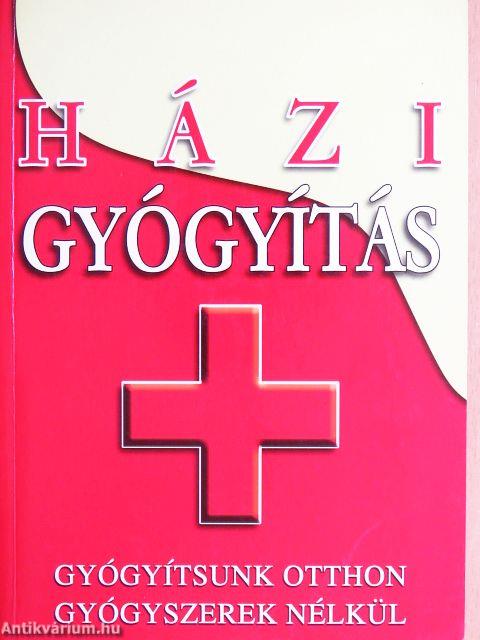 Házi gyógyítás