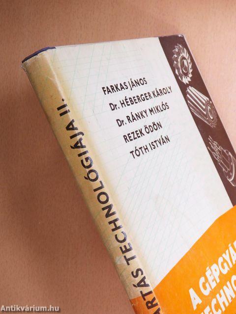 A gépgyártás technológiája II.