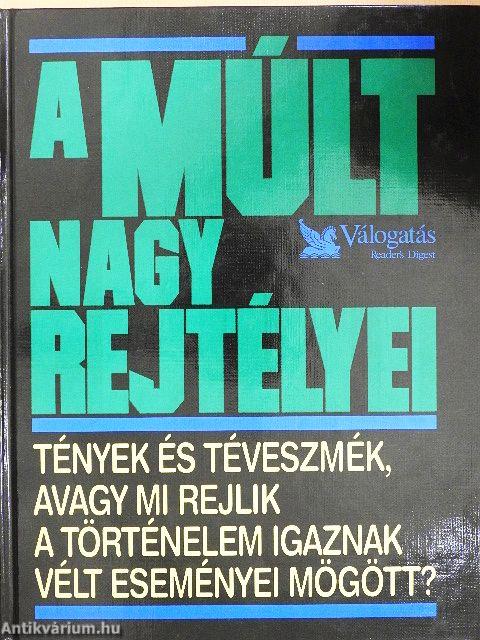 A múlt nagy rejtélyei